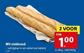 Lidl Wit stokbrood 2x250g aanbieding