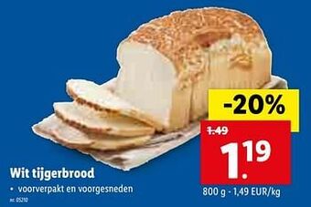 Lidl Wit tijgerbrood 800g aanbieding