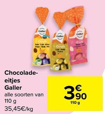 Carrefour Chocoladeeitjes galler aanbieding