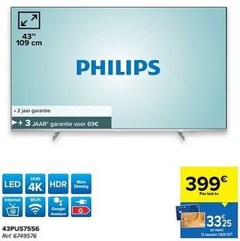 Carrefour Philips 43pus7556 aanbieding