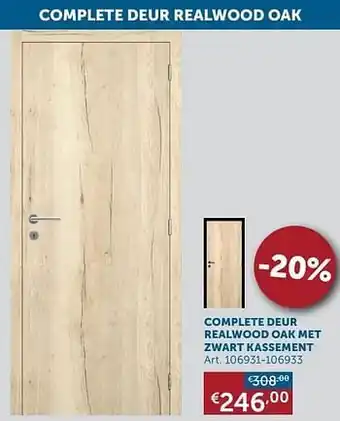 Zelfbouwmarkt Complete deur realwood oak met zwart kassement aanbieding