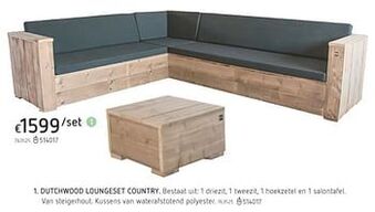Dreamland Dutchwood loungeset country aanbieding