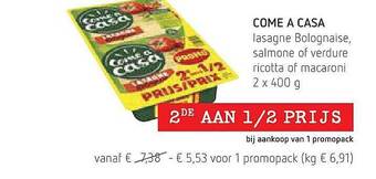 Spar Colruyt Come A Casa Lasagne Bolognaise, Salmone Of Verdure Ricotta Of Macaroni aanbieding