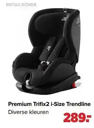 Baby-Dump Premium trifix2 i-size trendline aanbieding