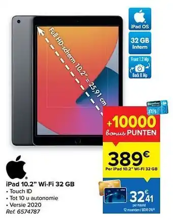 Carrefour Apple ipad 10.2`` wi-fi 32 gb aanbieding