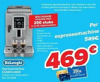 Carrefour Delonghi espressomachine ecam23.460s aanbieding