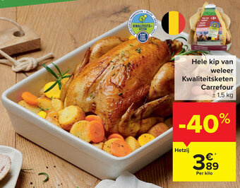 Carrefour Hele kip van weleer Kwaliteitsketen Carrefour aanbieding