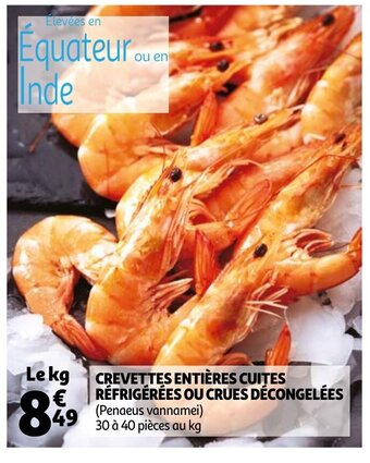 Auchan Crevettes Entières Cuites Réfrigérées ou crues décongelées aanbieding