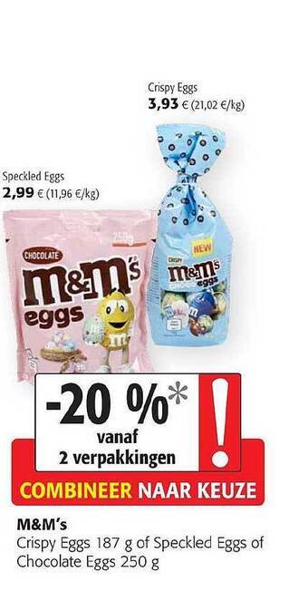 Colruyt M&m's Crispy Eggs Of Speckled Eggs Of Chocolate Eggs aanbieding