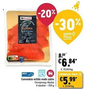Delhaize Gerookte wilde rode zalm aanbieding