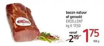 Spar Colruyt Bacon natuur of gerookt excellent aanbieding