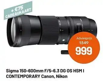 Sigma 150-600mm f-5-6.3 dg os hsm i contemporary canon nikon