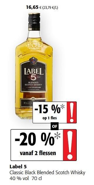 Colruyt Label 5 classic black blended scotch whisky aanbieding