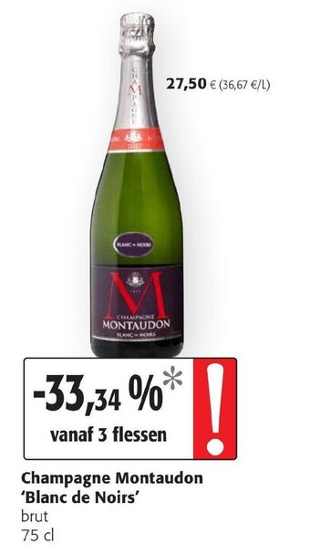 Colruyt Champagne Montaudon Blanc de Noirs aanbieding