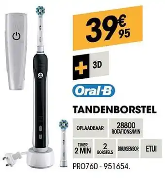 Electro Depot Oral-b tandenborstel pro760 aanbieding