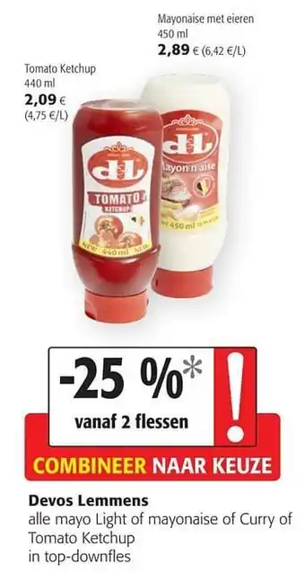 Colruyt Devos lemmens alle mayo light of mayonaise of curry of tomato ketchup aanbieding