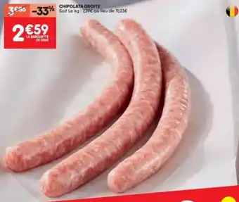 Chipolata Droite