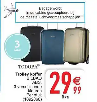 Cora Todoba Trolley Koffer Bilbao Abs 3 Veschillende Kleuren aanbieding