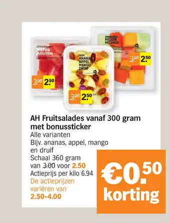 Albert Heijn AH fruitsalades vanaf 300 gram met bonussticker aanbieding