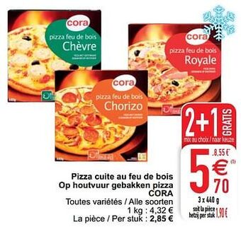 Cora Pizza cuite au feu de bois op houtvuur gebakken pizza cora aanbieding