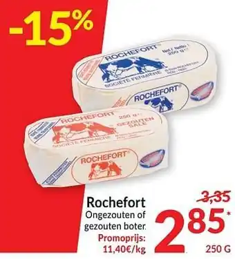 Intermarché Rochefort ongezouten of gezouten boter aanbieding