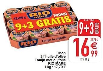 Cora Thon à l’huile d’olive tonijn met olijfolie rio mare aanbieding