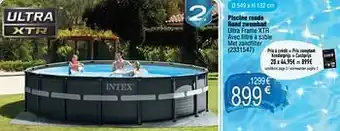 Piscine ronde rond zwembad ultra frame xtr