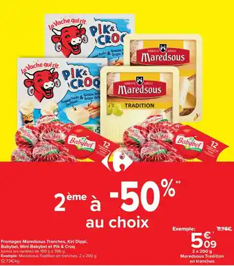Fromages Maredsous Tranches, Kiri Dippi, Babybel, Mini-Babybel et Pik & Croq