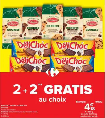 Carrefour Market Biscuits Cookies et DeliChoc Delacre aanbieding