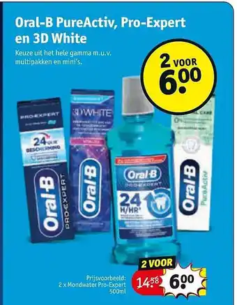 Kruidvat Oral-b Pureactiv, Pro-expert En 3d White aanbieding
