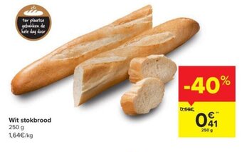 Carrefour Wit stokbrood 250g aanbieding