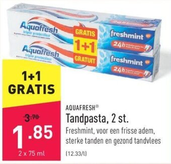 ALDI Aquafresh Tandpasta, 2 st. aanbieding