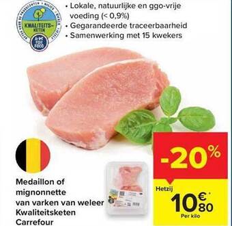 Carrefour Medaillon Of Mignonnette Van Varken Van Weleer aanbieding