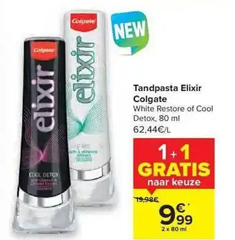 Carrefour Tandpasta Elixir Colgate aanbieding