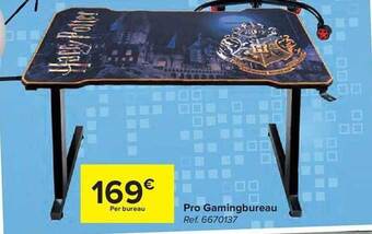 Carrefour Pro Gamingbureau aanbieding