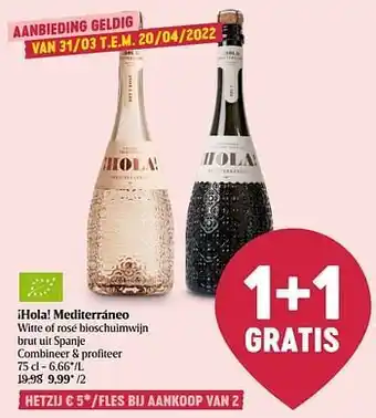Delhaize ¡hola! mediterráneo witte of rosé bioschuimwijn brut uit spanje aanbieding