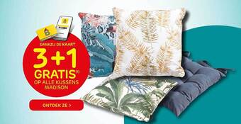 Brico 3+1 Gratis Op Alle Kussens Madison aanbieding