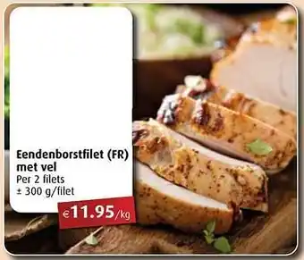 Aronde Eendenborstfilet met vel aanbieding