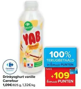 Carrefour Drinkyoghurt vanille carrefour aanbieding