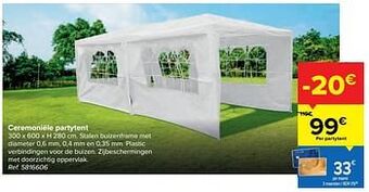 Carrefour Ceremoniële partytent aanbieding