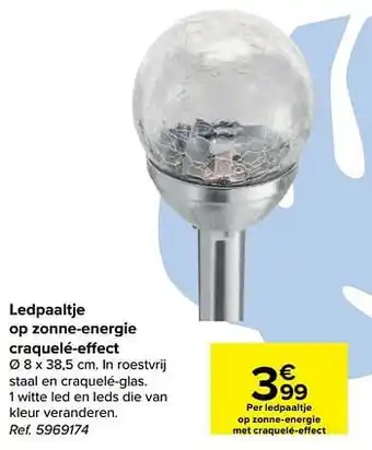 Carrefour Ledpaaltje op zonne-energie craquelé-effect aanbieding