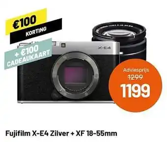 Kamera Express Fujifilm x-e4 zilver + xf 18-55mm aanbieding