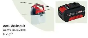 Multi bazar Einhell accu drukspuit ge-ws 18-75 li solo aanbieding
