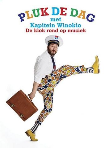 Boek Kapitein Winokio: Pluk de dag, De klok rond op muziek