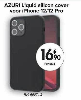 Carrefour Azuri Liquid Silicon Cover Voor Iphone 12 12 Pro aanbieding