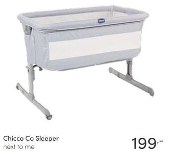 Baby & Tiener Chicco co sleeper next to me aanbieding