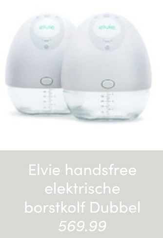 Baby & Tiener Elvie handsfree elektrische borstkolf dubbel aanbieding
