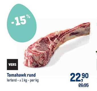 Makro Tomahawk Rund aanbieding