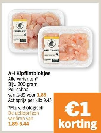 Albert Heijn Ah kipfiletblokjes aanbieding