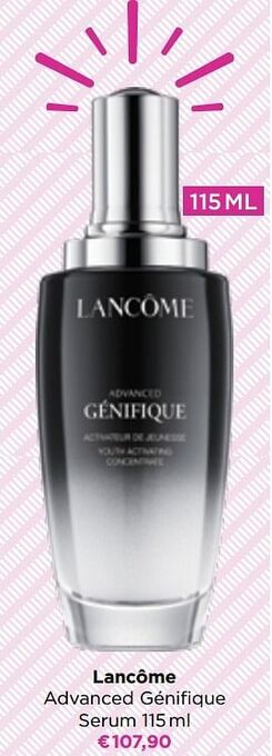 ICI PARIS XL Lancôme advanced génifique serum aanbieding